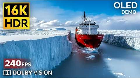  16K VIDEO ULTRA HD | World SUPER Dolby Vision (240FPS) | Sony Demo